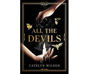 All The Devils: Are you ready for the spookiest - Wilson Catelyn