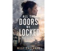 All the Doors We Locked: 3