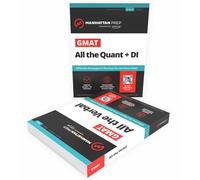 All the GMAT: All the Verbal / All the Quant + Di