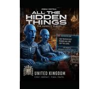 ALL THE HIDDEN THINGS: LONDON: The Honesty Plague - British Perspective