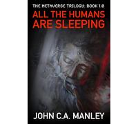 All the Humans are Sleeping