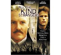All the Kind Strangers - All the Kind Strangers