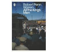 Robert Penn Warren All the King's Men (Tascabile) Penguin Modern Classics