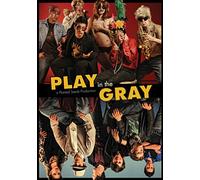 All the Kings Men - Play in the Gray