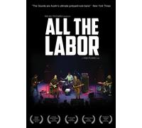 All the Labor: The Story of the Gourds (DVD) Gourds