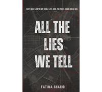 All The Lies We Tell: 1