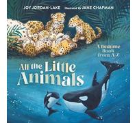 Joy Jordan-Lake All the Little Animals (Copertina rigida)