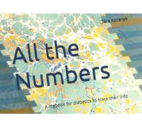 All the Numbers: A logbook for diabetics to track their info