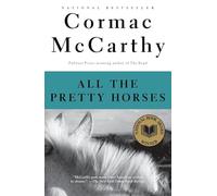 Cormac McCarthy All the Pretty Horses (Tascabile) Vintage International