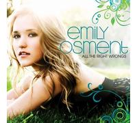 All The Right Wrongs by Emily Osment (2009-10-27)