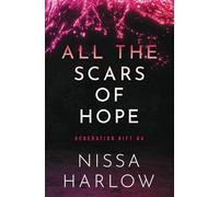 All the Scars of Hope