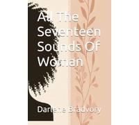 All The Seventeen Sounds Of Woman