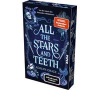 All the Stars and Teeth: Roman | Mit limitiertem Farbschnitt | Düstere Romantasy von der SPIEGEL-Bestsellerautorin des TikTok-Hits 'Belladonna'!: 1