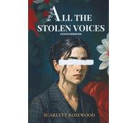 All The Stolen Voices: A Detective Loriah Fairsbane Romantic Thriller