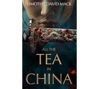 All the Tea in China