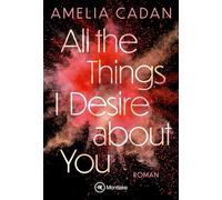 All the Things I Desire about You: 2