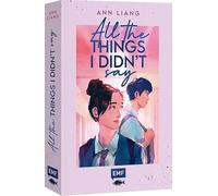 All the things I didn't say: Charmante Rivals-To-Lovers Rom-Com