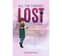 All the Things I Lost