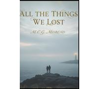 All the Things We Lost