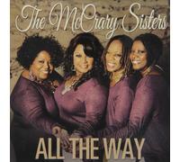 All the Way (CD) The McCrary Sisters