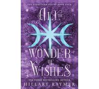All the Wonder of Wishes