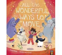 All the Wonderful Ways to Move