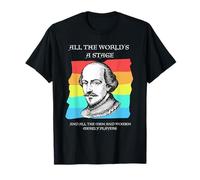 all The World's A Stage Shakespeare Citazione Teatro Letteratura Maglietta