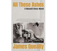 All These Ashes: A Russell Avery Novel: 2