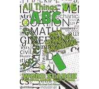 All Things ABC Word Search: Math, Technology & Engineering: Volume 6 of 10 | 100+ Alphabetized Puzzles | 1,000+ Words About Math,Computers & ... | Unique Educational Brain Games for All Ages