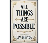 All Things Are Possible