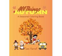 All Things: Autumn