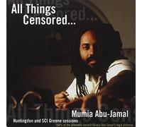 All Things Censored Volume 1 by Mumia ABU-JAMAL (2003-01-01)