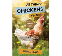 Animal Reads All Things Chickens For Kids (Tascabile)