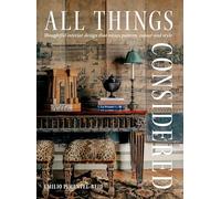 All Things Considered: Thoughtful Interior Design That Mixes Pattern, Colour and Style