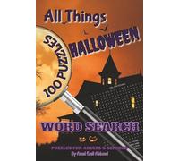 All Things Halloween Word Search Book: 100 Halloween Themed Word Search Puzzles | 2025+ Spine-Chilling Words from the World of Horror | 200 Pages of ... for Adult, Horror Fans | Compact 6×9 size