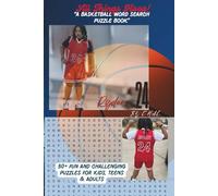 ALL THINGS HOOP! " A BASKETBALL WORD SEARCH PUZZLE BOOK": 50+ Fun and Challenging Puzzles for Kids, Teens & Adults