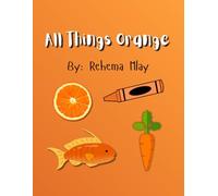 All Things Orange
