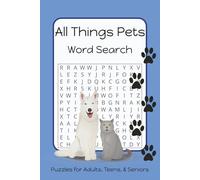 All Things Pets Word Search: A Puzzle Book for Animal Lovers| 6x9 in | 50+ Puzzles | Great Gift for Travel, Holiday, & Downtime