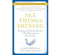 Sean Dorrance Kelly Hubert Dreyfus All Things Shining (Tascabile)
