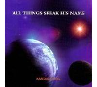 All Things Speak His Name (US Import)