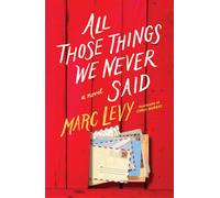 All Those Things We Never Said (US Edition)