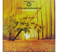 All Thy Works Shall Praise Thee Volume I & II (2 Record Set) Scripture in Song Record Album Vinyl LP