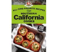 All-Time-Favorite Recipes from Southern California Cooks (Copertina rigida)