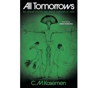 All Tomorrows: The Myriad Species and Mixed Fortunes of Man