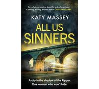 All Us Sinners: A beautifully written crime debut set in the shadow of the Yorkshire Ripper