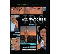 All Watcher. I.R.$.. Vol. 2-3: Petra-La spirale McParnell.