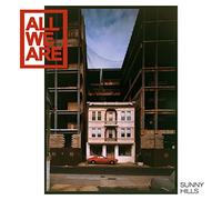 All We Are - Sunny Hills