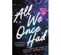 All We Once Had