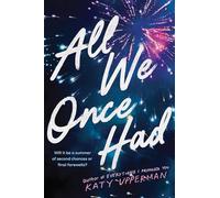 All We Once Had