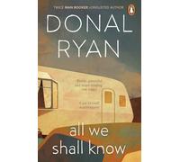 All We Shall Know
